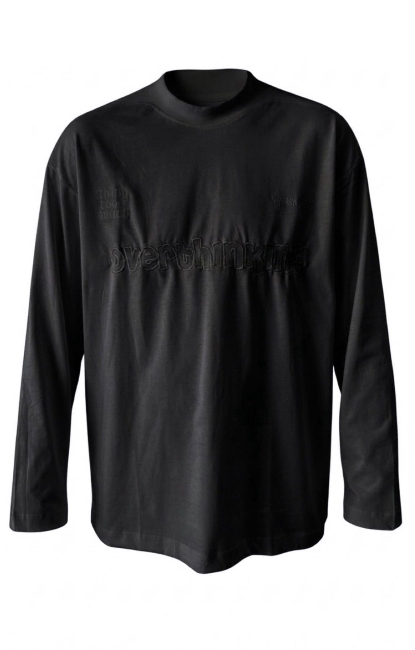 BLACK ‘OVERTHINKING ‘ LONGSLEEVE